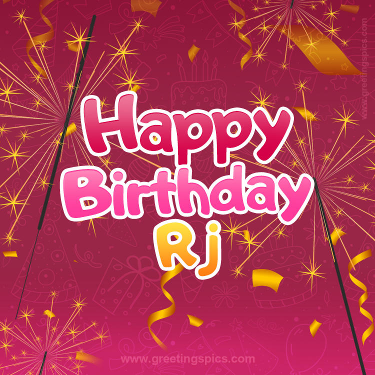 Happy Birthday Rj Image with sparklers (square shape image)