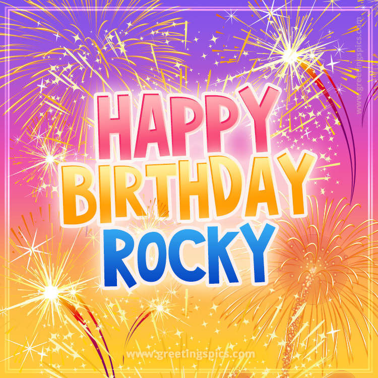 Happy Birthday Rocky Picture with fireworks (square shape image)