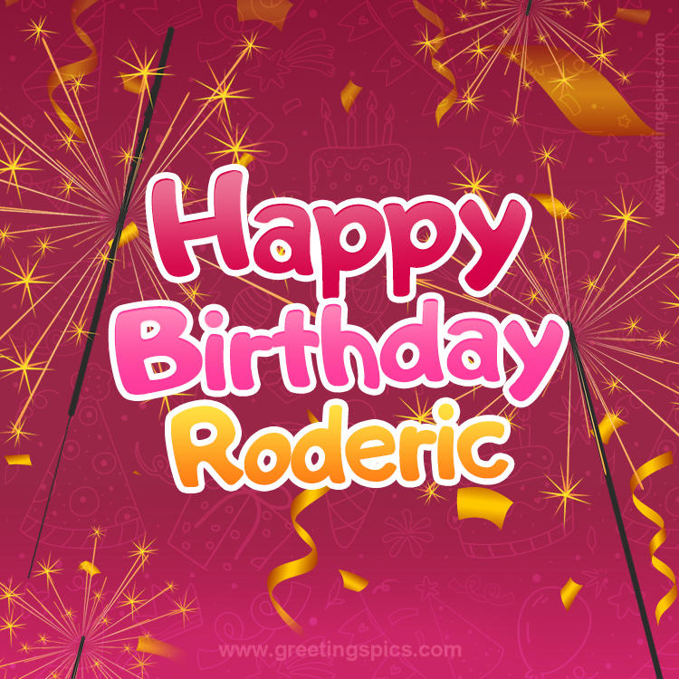 Happy Birthday Roderic Image with sparklers (square shape image)