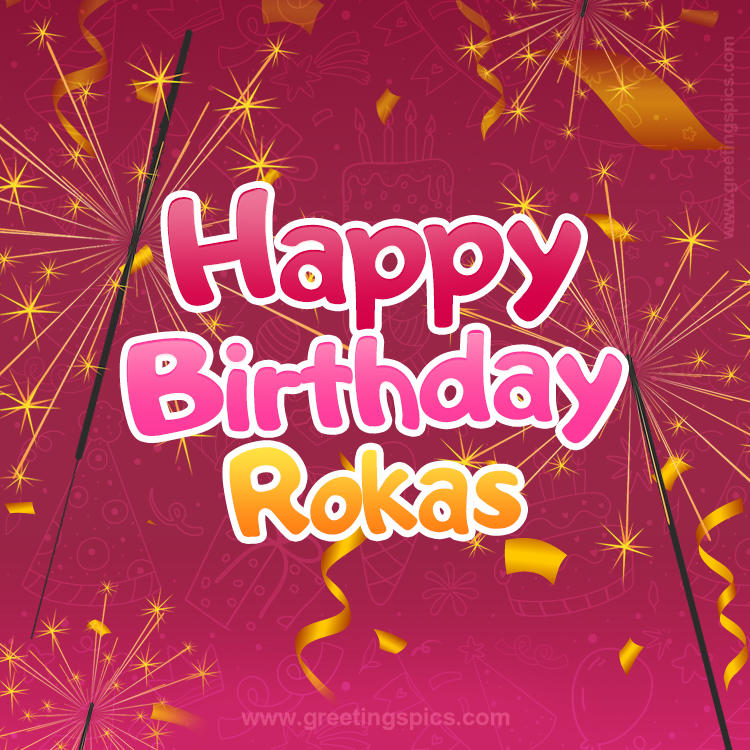 Happy Birthday Rokas Image with sparklers (square shape image)