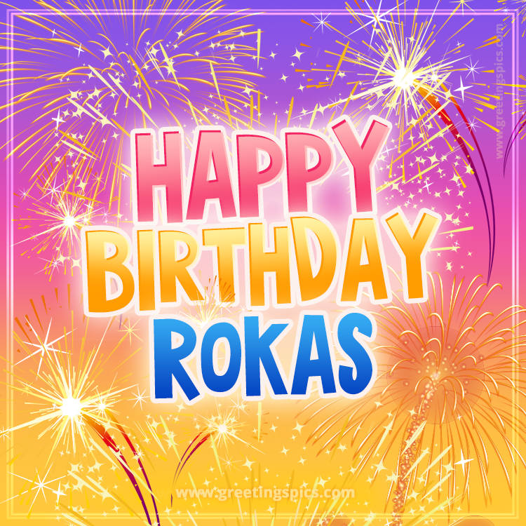 Happy Birthday Rokas Picture with fireworks (square shape image)