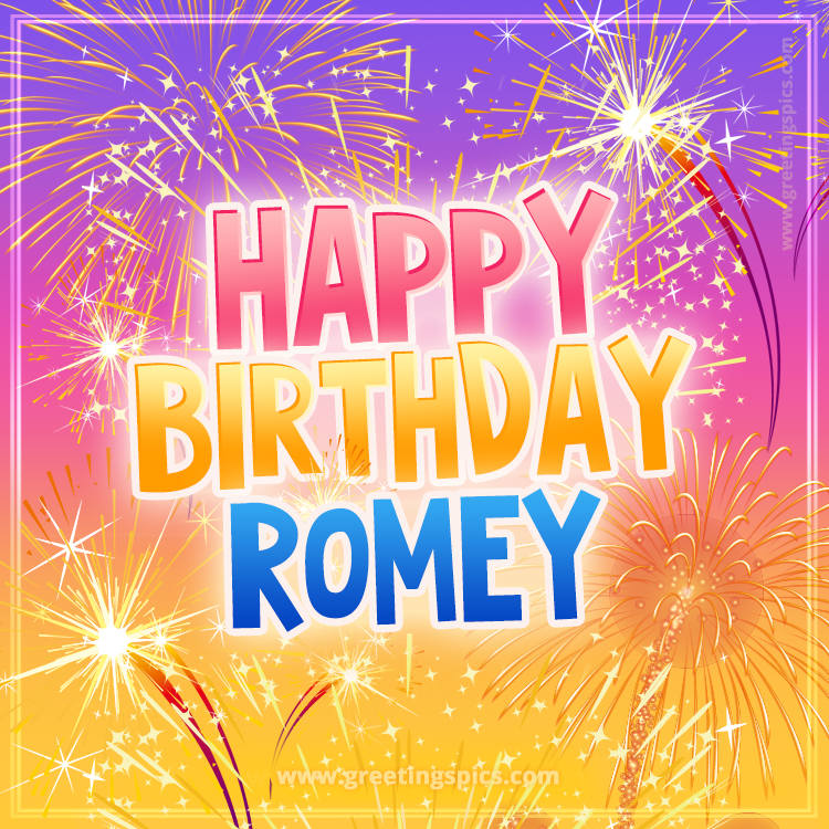 Happy Birthday Romey Picture with fireworks (square shape image)