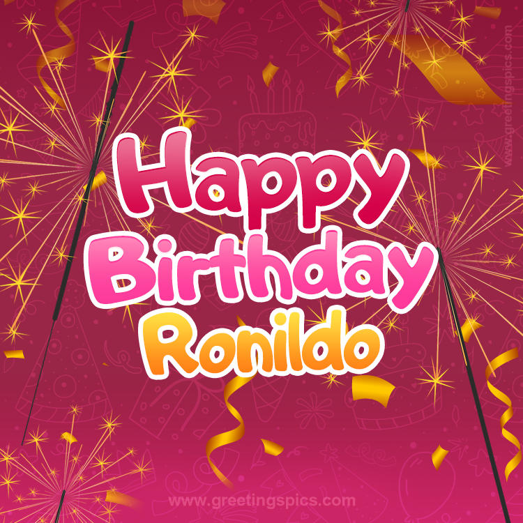 Happy Birthday Ronildo Image with sparklers (square shape image)