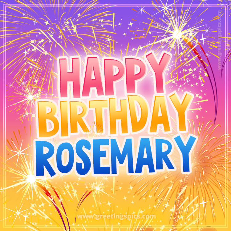 Happy Birthday Rosemary Picture with fireworks (square shape image)