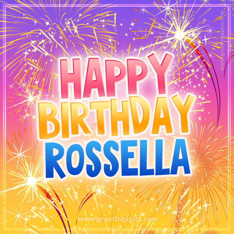 Happy Birthday Rossella Picture with fireworks (square shape image)