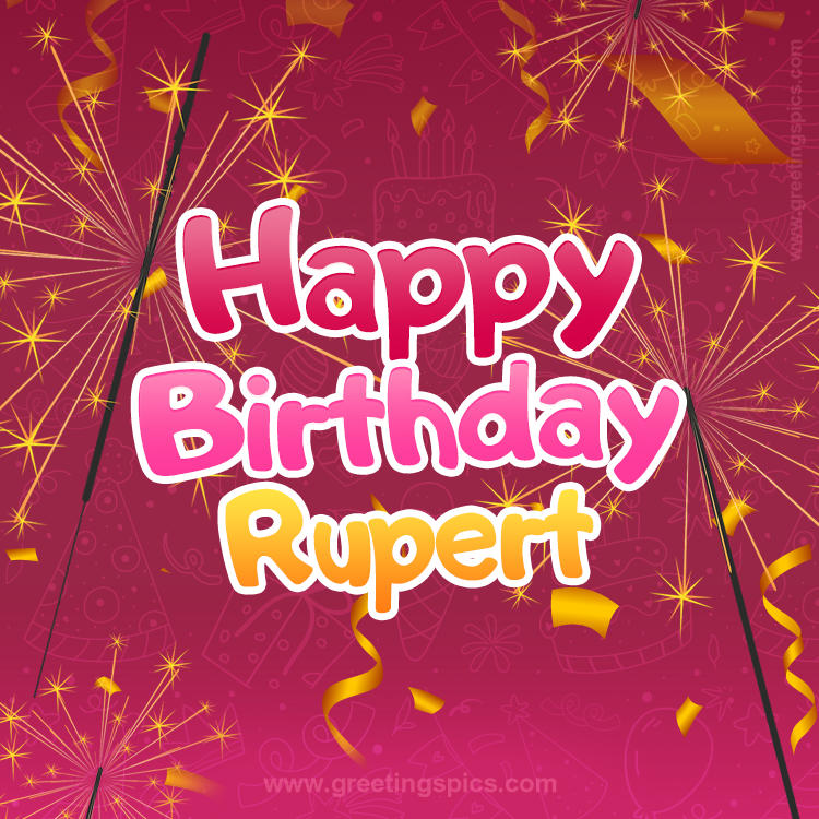 Happy Birthday Rupert Image with sparklers (square shape image)