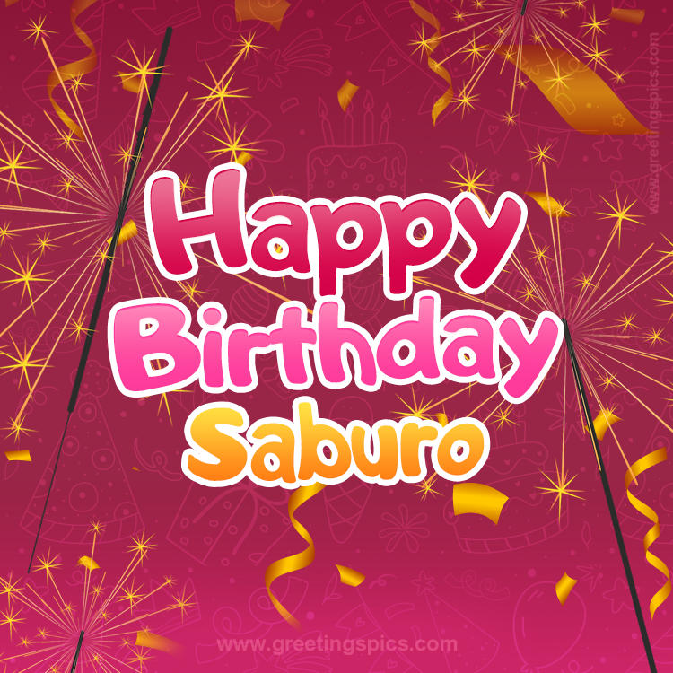 Happy Birthday Saburo Image with sparklers (square shape image)