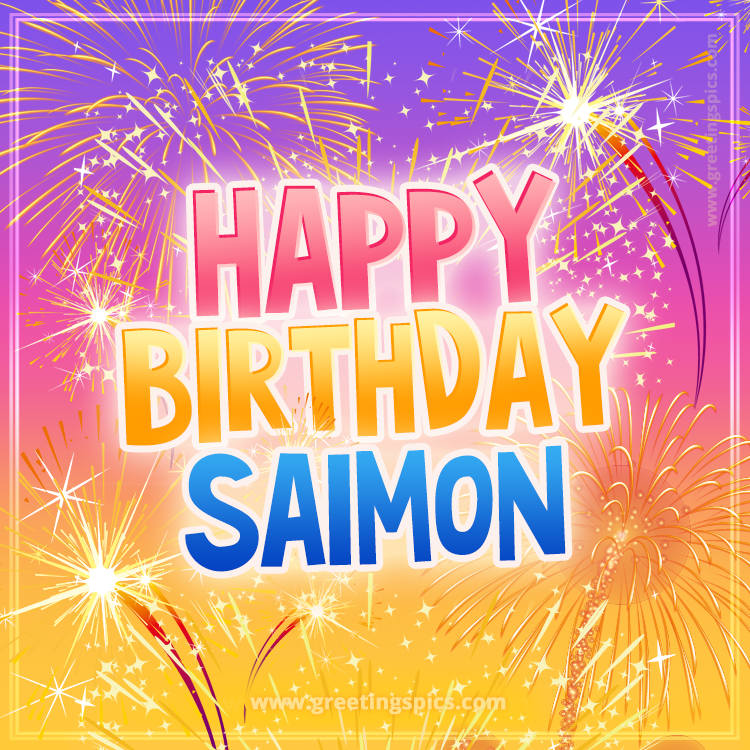 Happy Birthday Saimon Picture with fireworks (square shape image)