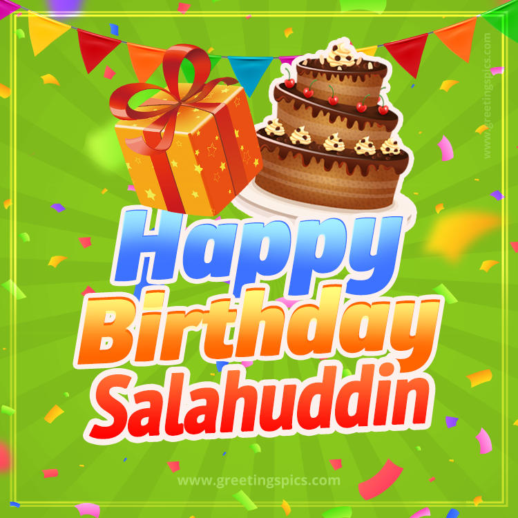 Happy Birthday Salahuddin picture with flags, chocolate cake and gift box (square shape image)