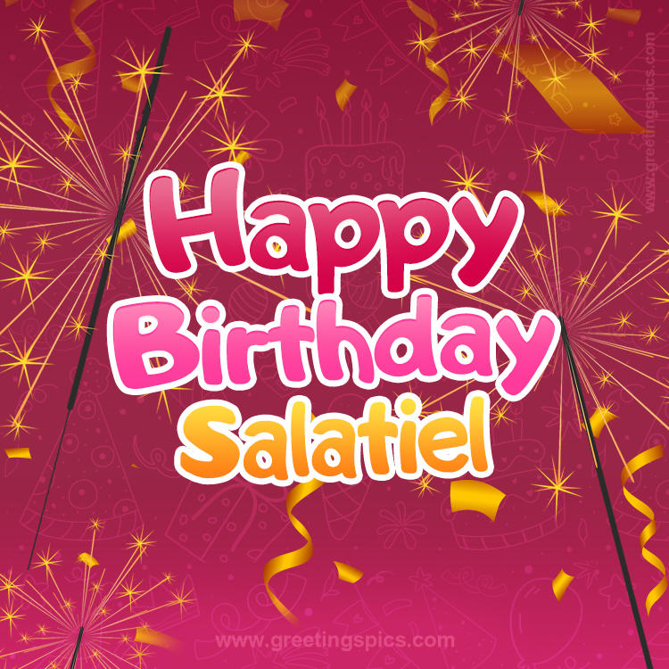 Happy Birthday Salatiel Image with sparklers (square shape image)