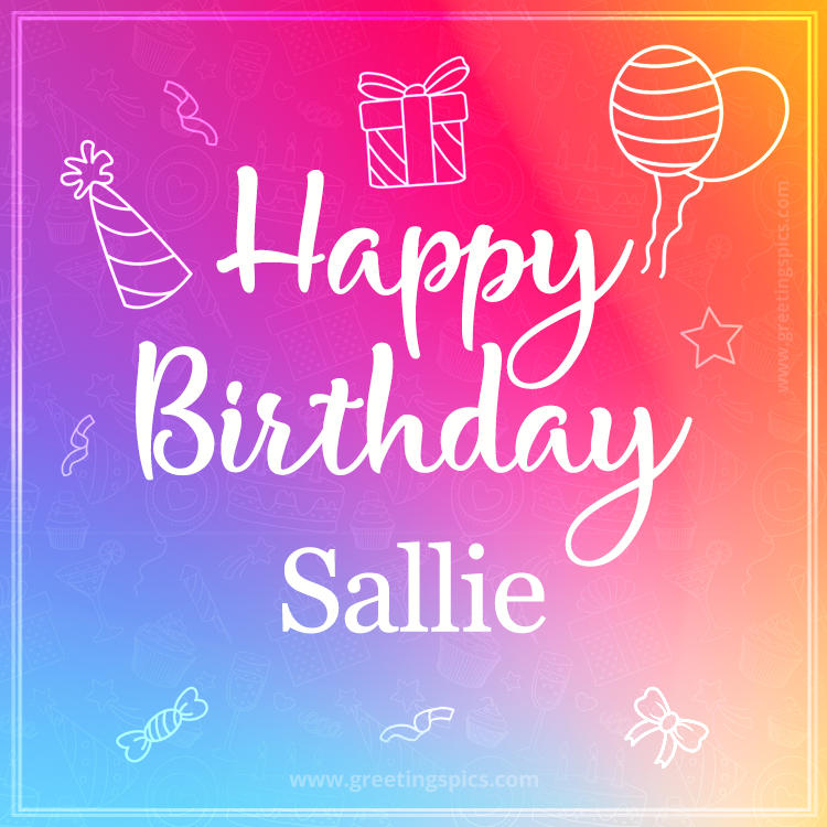 Colorful Happy Birthday Card For Sallie (square shape image)