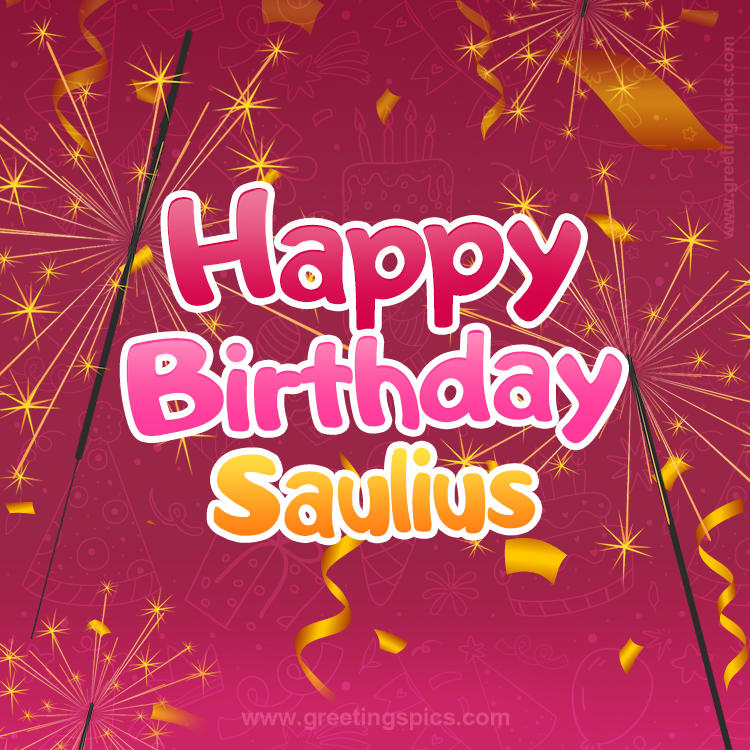 Happy Birthday Saulius Image with sparklers (square shape image)