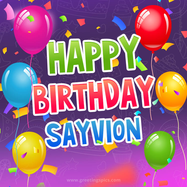 Happy Birthday Sayvion Festive Greeting Card (square shape image)