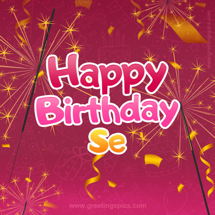 Happy Birthday Se Image with sparklers (square shape image)