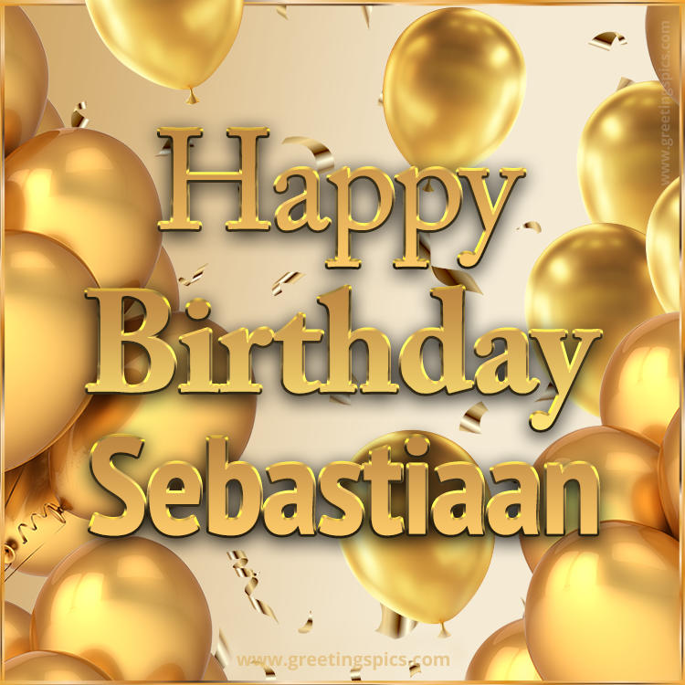 Happy Birthday Sebastiaan Card with golden confetti and balloons (square shape image)