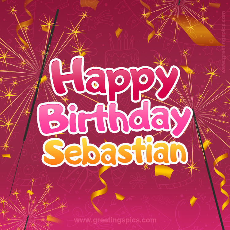 Happy Birthday Sebastian Image with sparklers (square shape image)