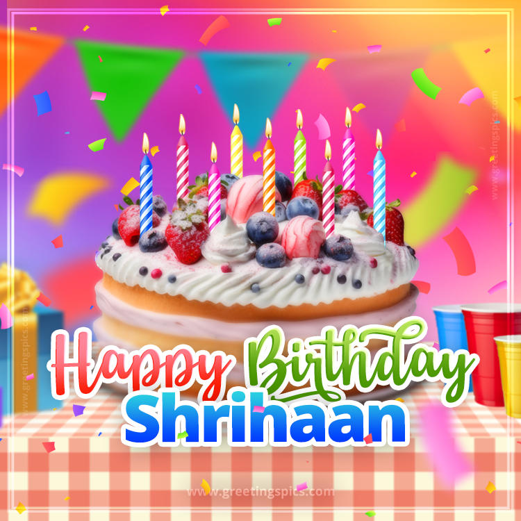 Happy Birthday Shrihaan Colorful Image with fruit cake and candles (square shape image)