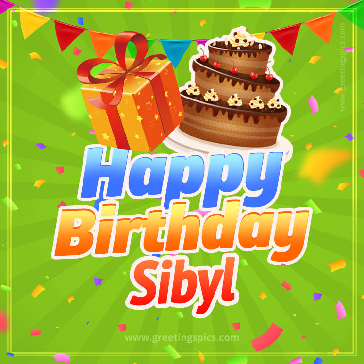 Happy Birthday Sibyl picture with flags, chocolate cake and gift box (square shape image)
