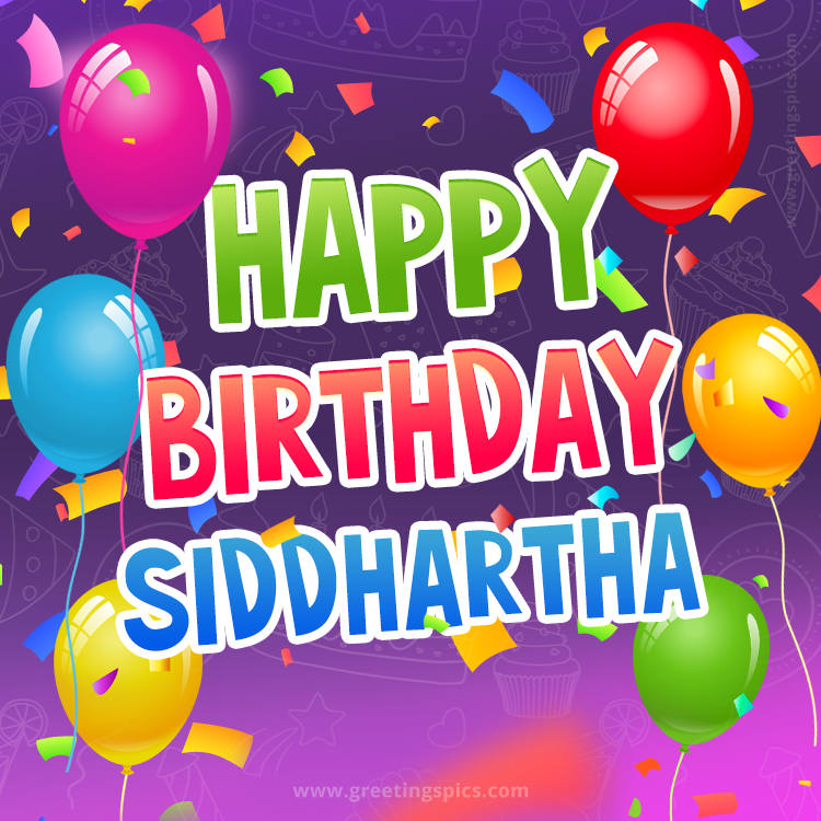 Happy Birthday Siddhartha Festive Greeting Card (square shape image)