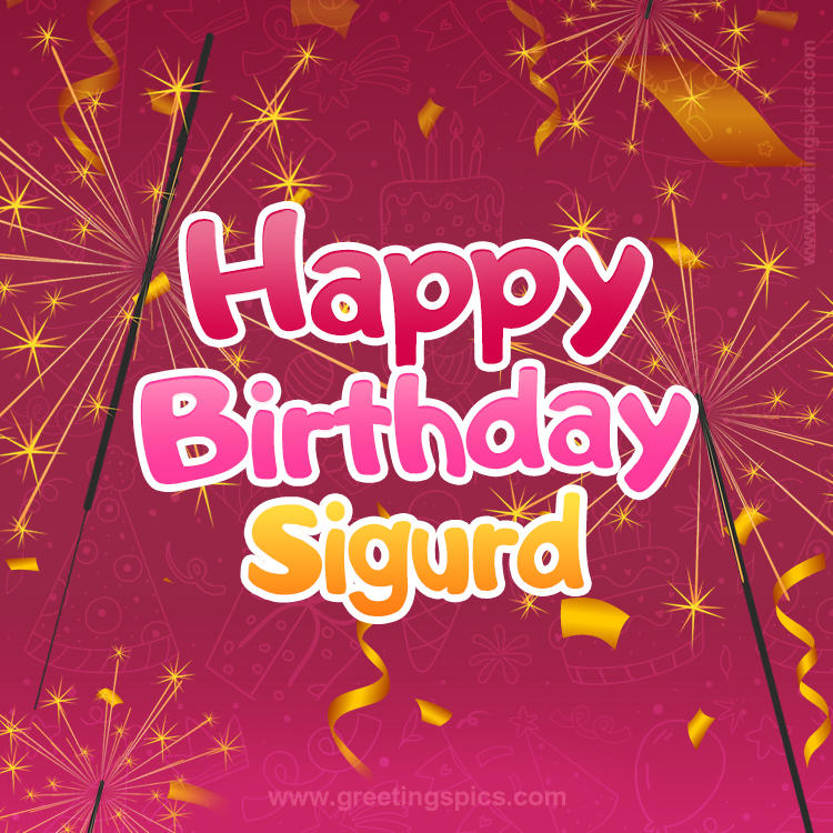 Happy Birthday Sigurd Image with sparklers (square shape image)