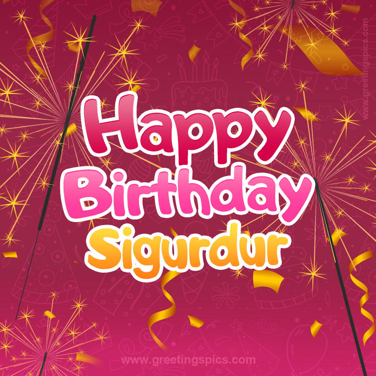 Happy Birthday Sigurdur Image with sparklers (square shape image)