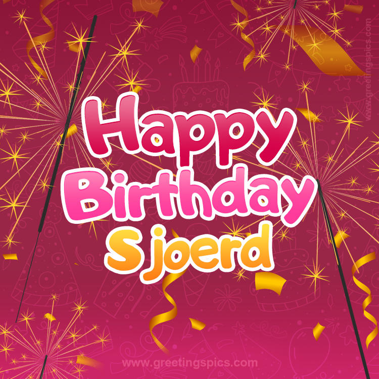 Happy Birthday Sjoerd Image with sparklers (square shape image)