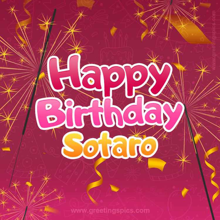 Happy Birthday Sotaro Image with sparklers (square shape image)