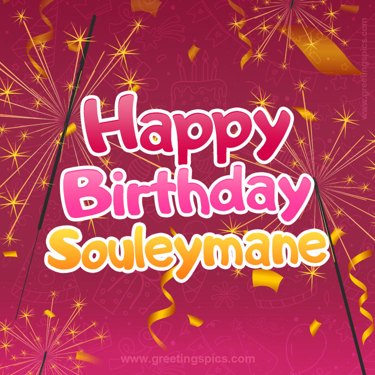 Happy Birthday Souleymane Image with sparklers (square shape image)