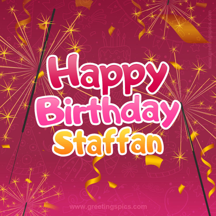 Happy Birthday Staffan Image with sparklers (square shape image)