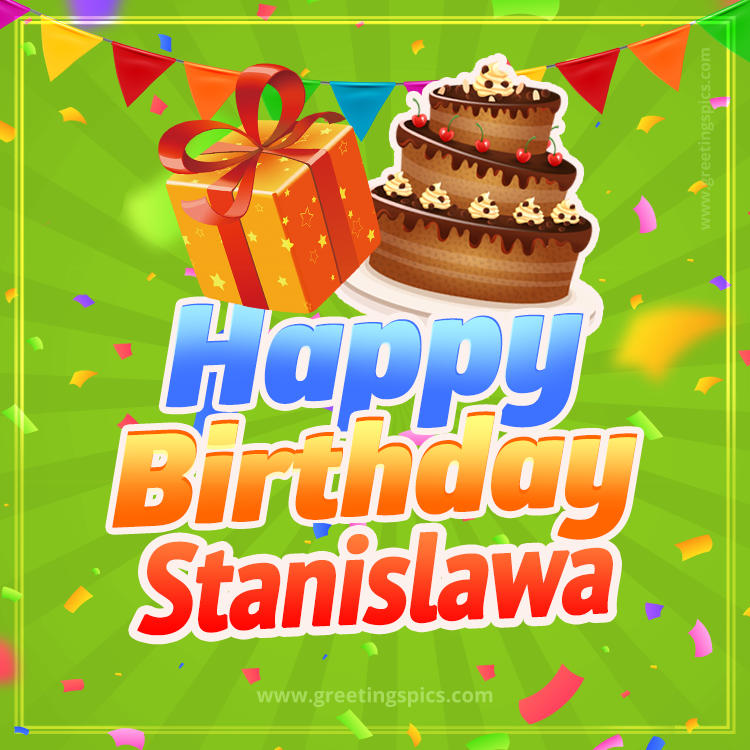 Happy Birthday Stanislawa picture with flags, chocolate cake and gift box (square shape image)