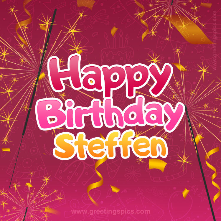 Happy Birthday Steffen Image with sparklers (square shape image)