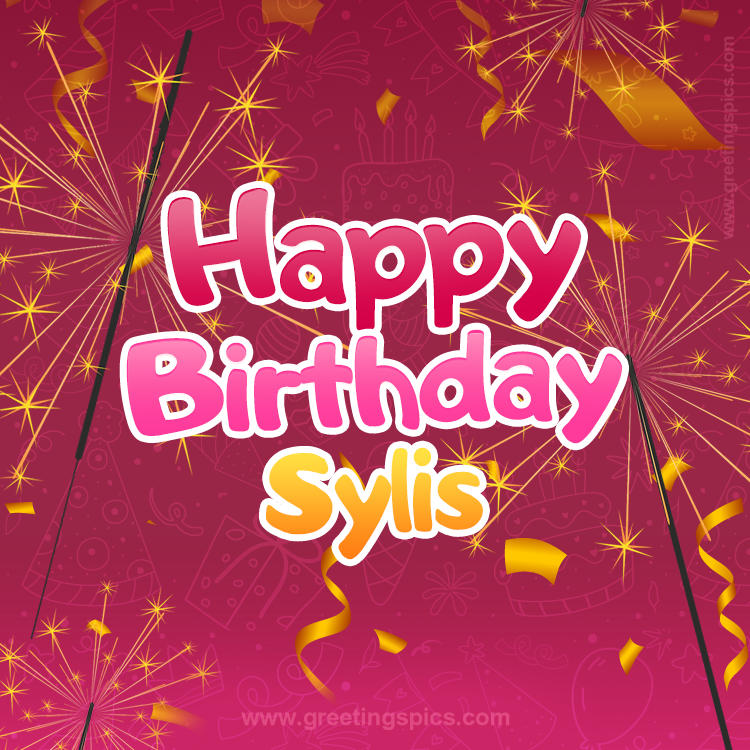 Happy Birthday Sylis Image with sparklers (square shape image)