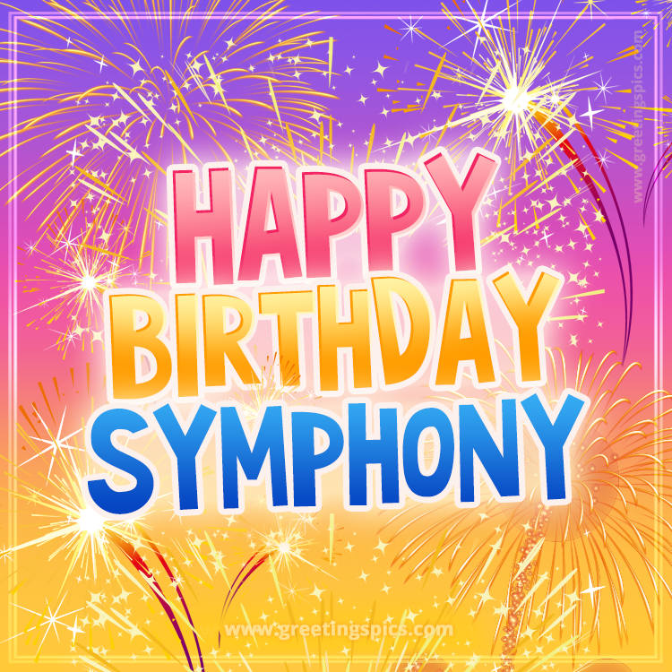 Happy Birthday Symphony Picture with fireworks (square shape image)