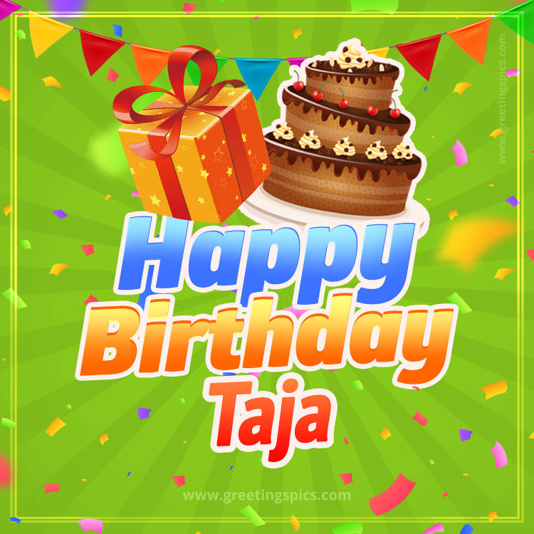 Happy Birthday Taja picture with flags, chocolate cake and gift box (square shape image)