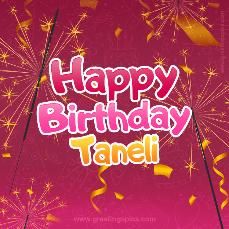 Happy Birthday Taneli Image with sparklers (square shape image)