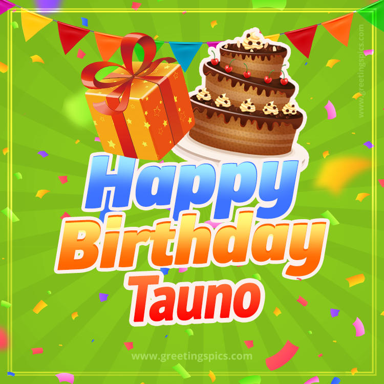 Happy Birthday Tauno picture with flags, chocolate cake and gift box (square shape image)