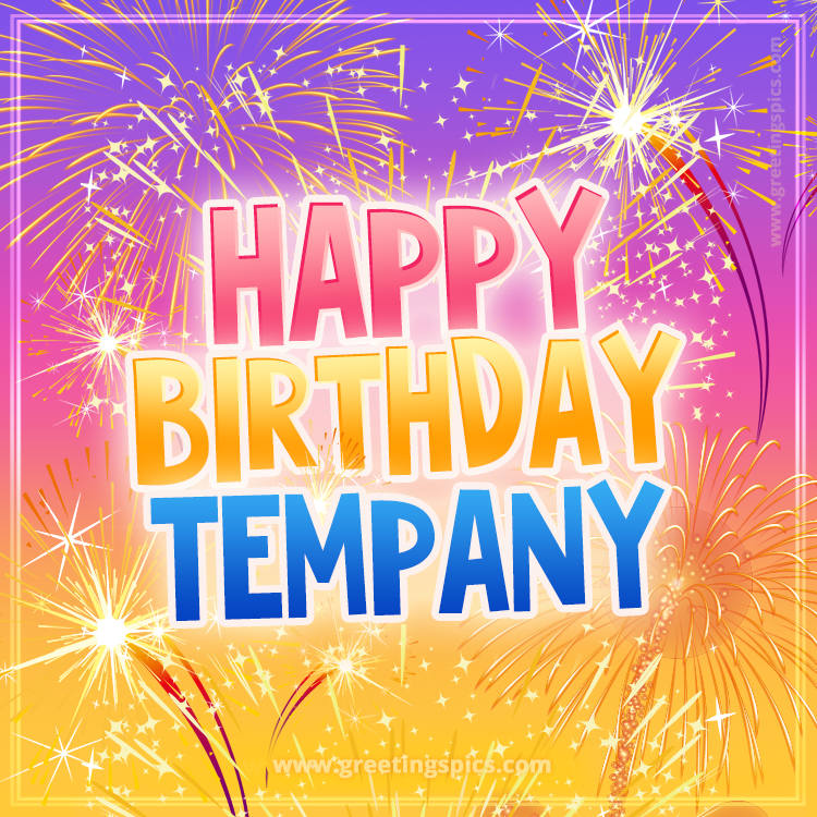 Happy Birthday Tempany Picture with fireworks (square shape image)