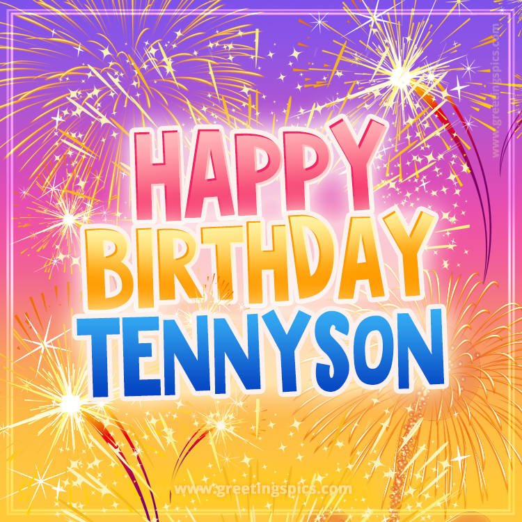 Happy Birthday Tennyson Picture with fireworks (square shape image)