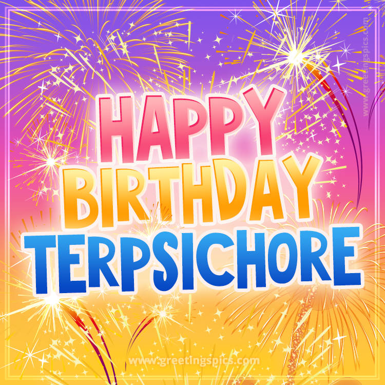 Happy Birthday Terpsichore Picture with fireworks (square shape image)