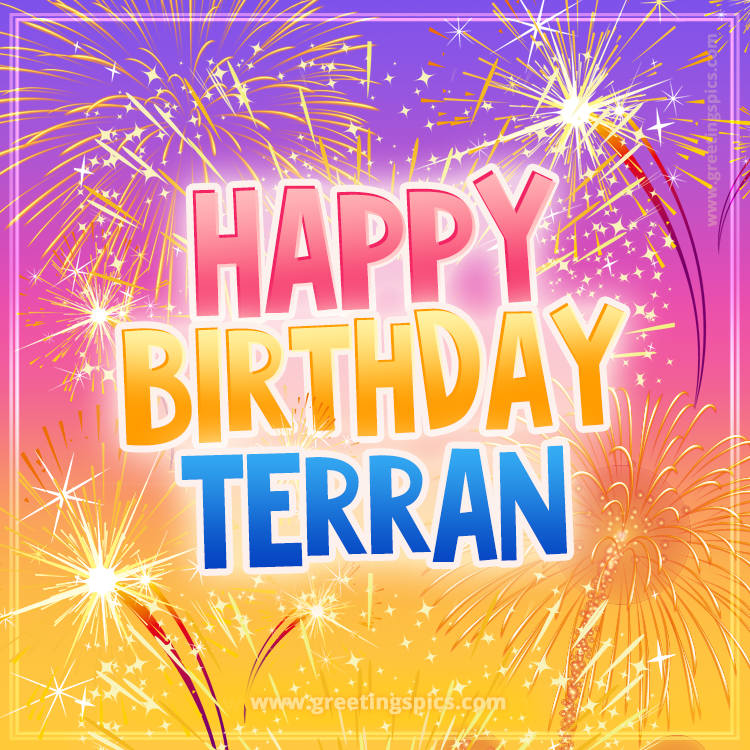 Happy Birthday Terran Picture with fireworks (square shape image)