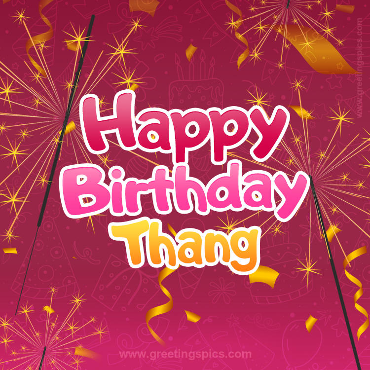 Happy Birthday Thang Image with sparklers (square shape image)