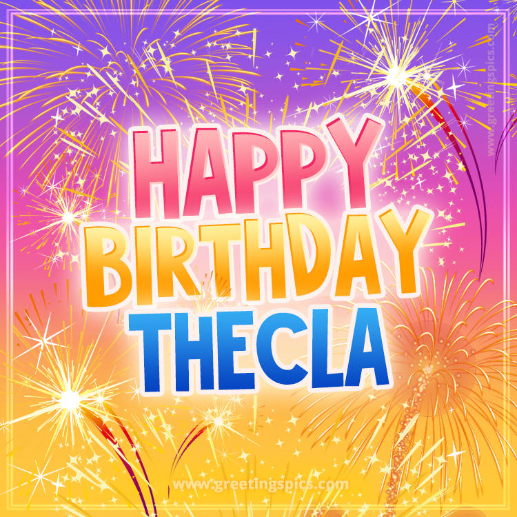 Happy Birthday Thecla Picture with fireworks (square shape image)