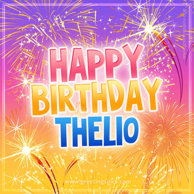 Happy Birthday Thelio Picture with fireworks (square shape image)