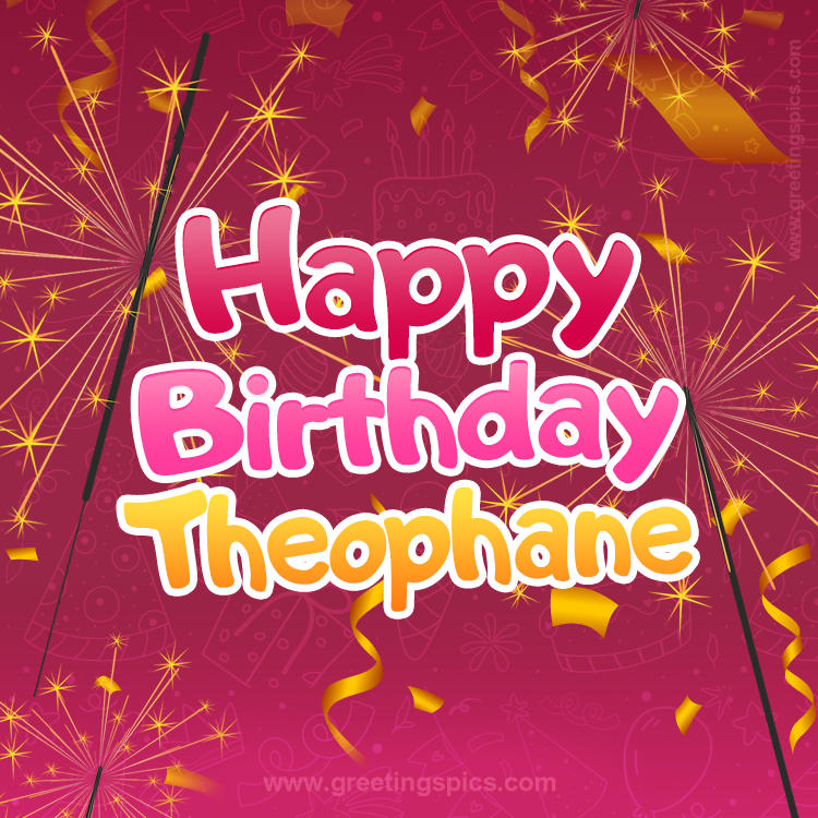 Happy Birthday Theophane Image with sparklers (square shape image)