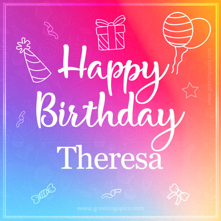 Colorful Happy Birthday Card For Theresa (square shape image)