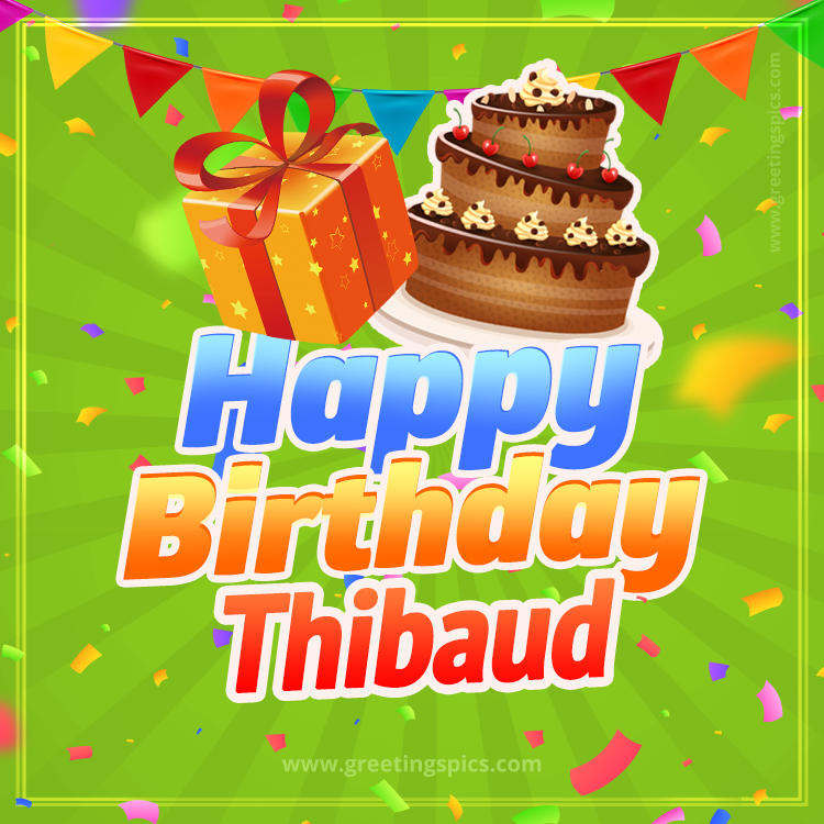 Happy Birthday Thibaud picture with flags, chocolate cake and gift box (square shape image)