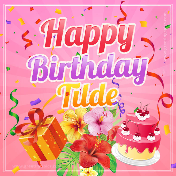 Beautiful Birthday Card for Tilde with Cake and bouquet of flowers (square shape image)
