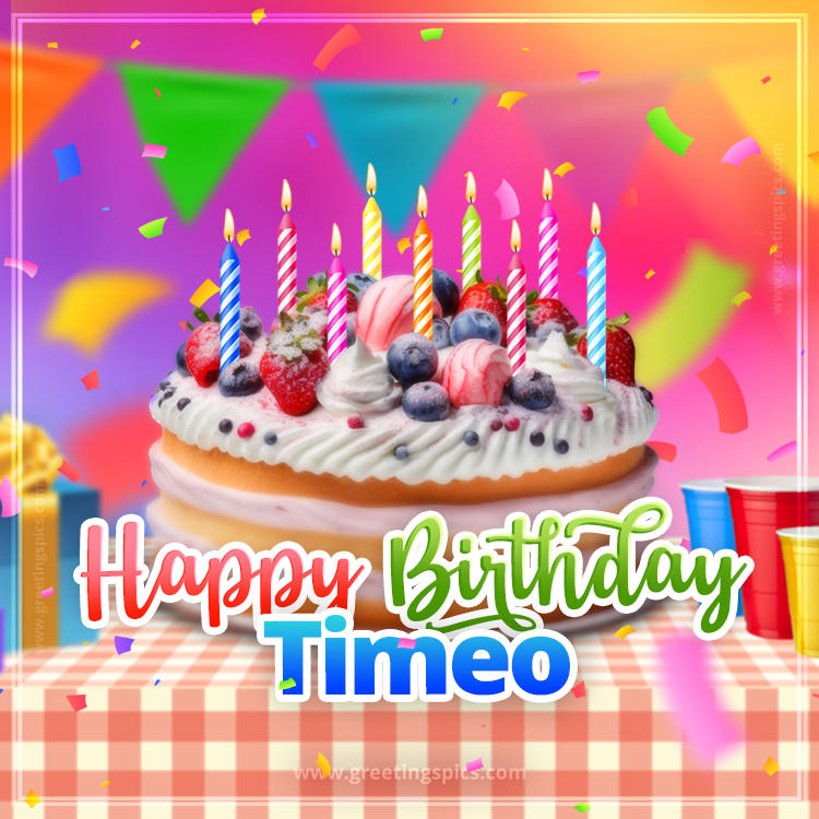 Happy Birthday Timeo Colorful Image with fruit cake and candles (square shape image)