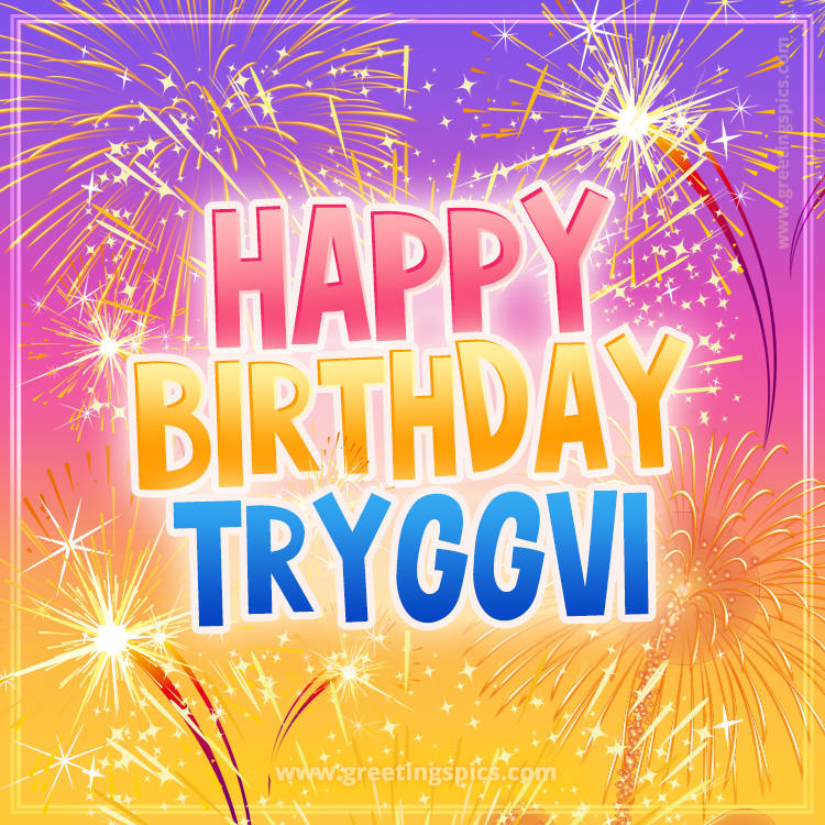 Happy Birthday Tryggvi Picture with fireworks (square shape image)