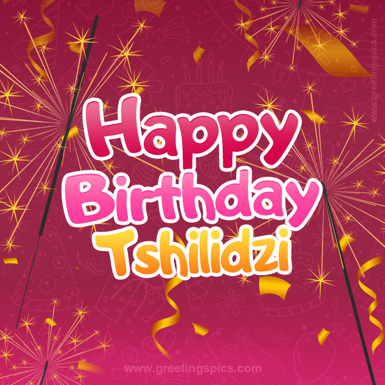 Happy Birthday Tshilidzi Image with sparklers (square shape image)